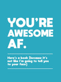 You're Awesome AF Book