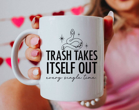 Trash Takes Itself Out - Taylor Inspired Mug