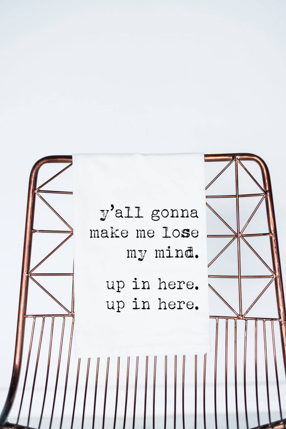 Lose My Mind, parenting Funny Towel