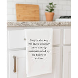 Go Big or Go Home, Funny Towel