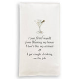 I Just Fired Myself: Dishtowel