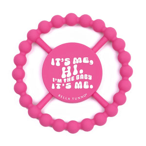 Bella Tunno Teether- It's Me,