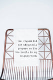Mr. Rogers Did Not Prepare Me Funny Towel