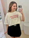 White Mas Tequila Por Favor Tee