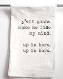 Lose My Mind, parenting Funny Towel
