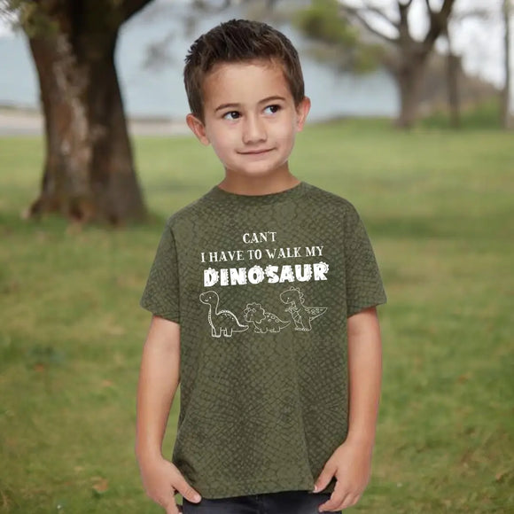 I Have To Walk My Dinosaur Toddler Tee