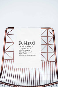 Retired Definition Funny Towel