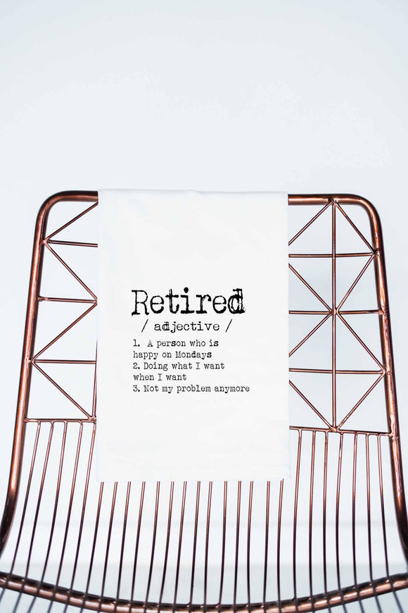 Retired Definition Funny Towel