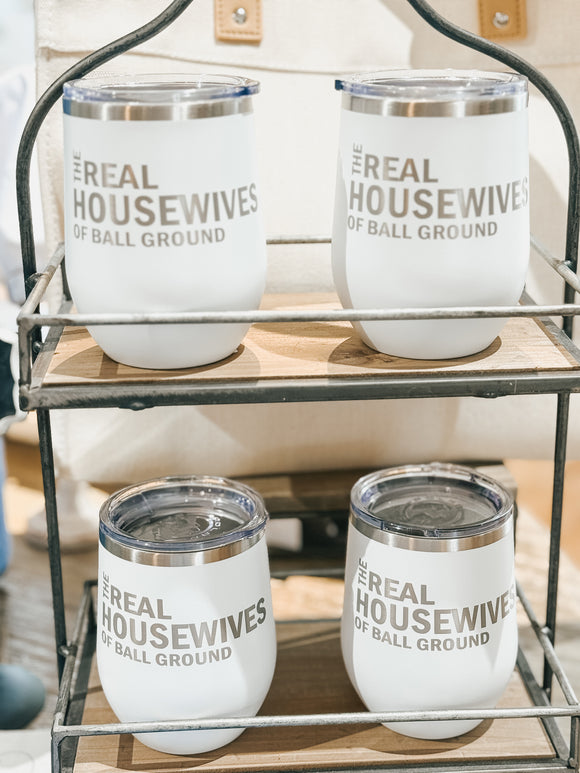 Real Housewives of Ball Ground Tumbler