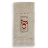 Pass Me a Fridge Cig: Dishtowel / Keep Words / -