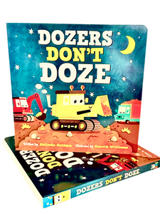 Dozers Don't Doze Book