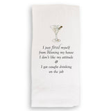 I Just Fired Myself: Dishtowel