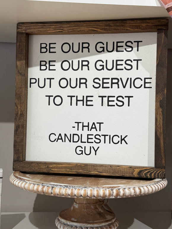 Be Our Guest Sign