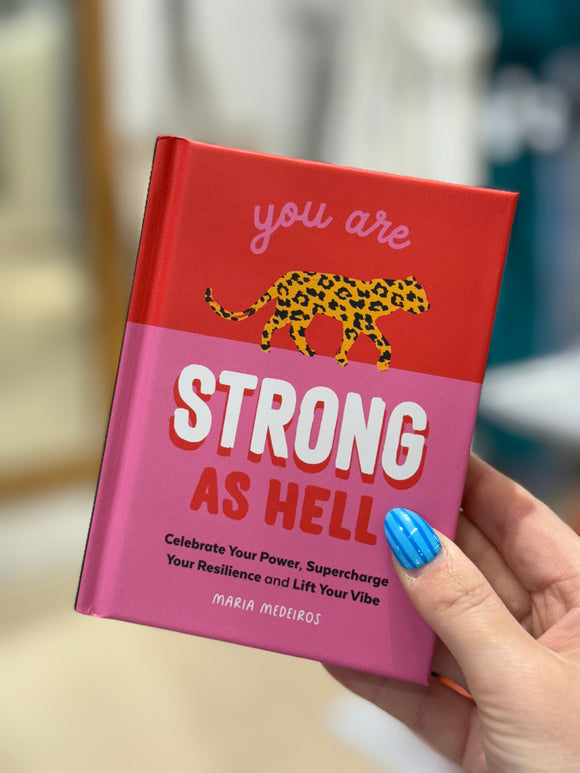 You are Strong as Hell