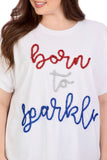 One Size - Born to Sparkle 4th of July Sparkle Top