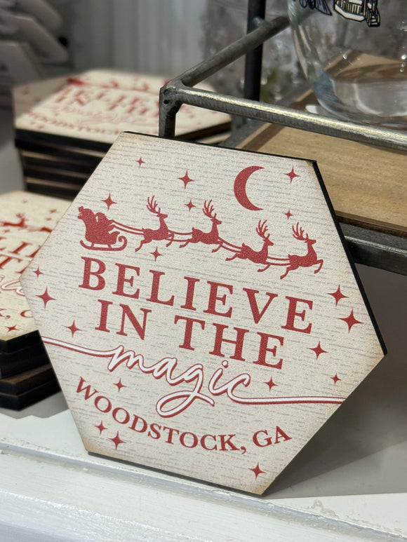 Believe in the Magic Woodstock, Ga Coaster/Magnet