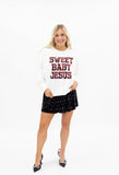 Sweet Baby Jesus Sweatshirt