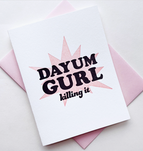 Dayum Girl Card