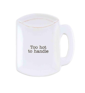 Coffee & Tea Spoon Rest - Too Hot to Handle