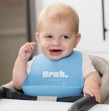 Bella Tunno Bib - Bruh