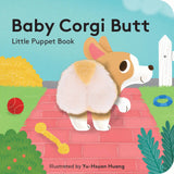 Baby Corgi Butt: Little Finger Puppet Book