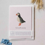 Puffin Funny Card | You're Puffin Amazing | Recycled Paper