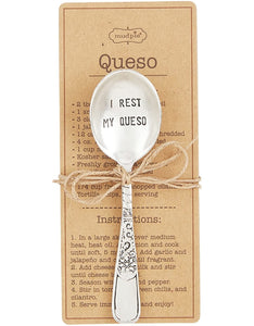 I Rest My Queso - Queso Spoon